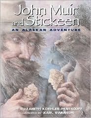 Book cover showing a close-up illustration of a man's face with a beard and a dog's face side by side, titled 'John Muir and Stickeen: An Alaskan Adventure'